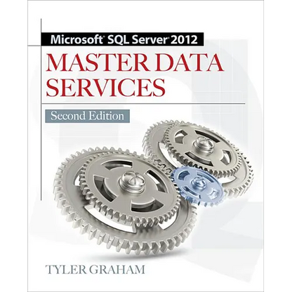 Microsoft SQL Server 2012 Master Data Services 2/E - Paperback