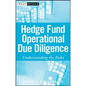 Hedge Fund Operational Due Diligence: Understanding the Risks - Hardcover