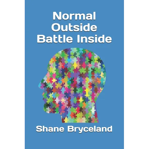 Normal Outside Battle Inside - Paperback