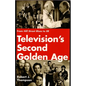 Television's Second Golden Age: From Hill Street Blues to Er - Paperback