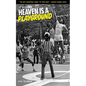 Heaven Is a Playground - Hardcover
