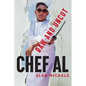 Chef Al Raw and Uncut - Paperback