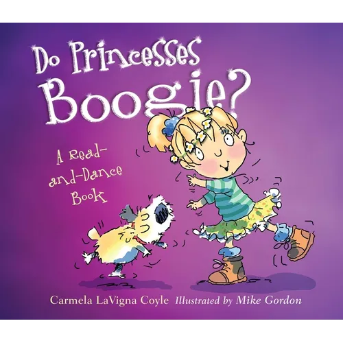 Do Princesses Boogie? - Hardcover