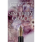 Sincerely Grace - Hardcover