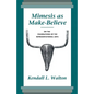 Mimesis as Make-Believe: On the Foundations of the Representational Arts - Paperback