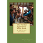 The Herbal Apprentice Work Book - Paperback