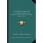 Unseen Empire: A Study of the Plight of Nations That Do Not Pay Their Debts (1912) - Paperback