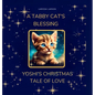 A Tabby Cat's Blessing: Yoshi's Christmas Tale Of Love - Hardcover