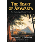 The Heart of Aryavarta - Hardcover