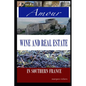 Amour, Wine and Real Estate in Southern France - Paperback