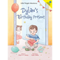 Dylan's Birthday Present - Hardcover