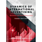 Dynamics of International Advertising: Theoretical and Practical Perspectives - Paperback