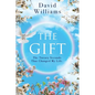 The Gift: The Twenty Seconds That Changed My Life - Paperback