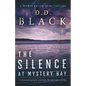 The Silence at Mystery Bay - Paperback