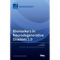 Biomarkers in Neurodegenerative Diseases 2.0 - Hardcover