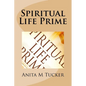 Spiritual Life Prime - Paperback