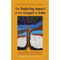 The Enduring Impact of the Gospel of John: Interdisciplinary Studies - Hardcover