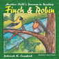 Finch and Robin: Another Child's Journey in Reading - Paperback