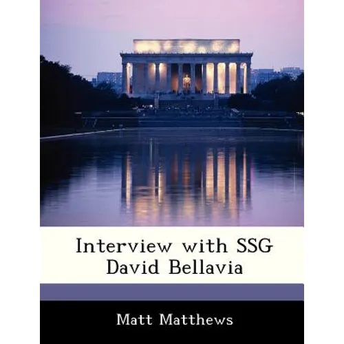 Interview with Ssg David Bellavia - Paperback