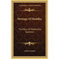 Heritage of Buddha: The Story of Siddhartha Gautama - Hardcover
