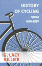 History Of Cycling - From 1816-1887 - Paperback