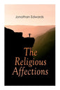 The Religious Affections - Paperback