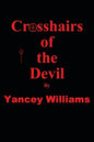 Crosshairs of the Devil - Paperback