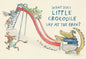 What Does Little Crocodile Say at the Park? - Hardcover