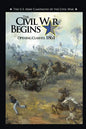 The Civil War Begins: Opening Clashes, 1861 - Paperback