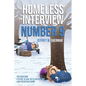 Homeless Interview Number 9 - Paperback