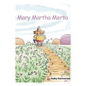 Mary Martha Merta - Hardcover