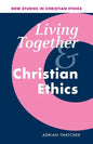 Living Together and Christian Ethics - Paperback