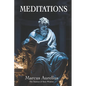 Meditations of Marcus Aurelius: The Essence of Stoic Wisdom: New Translation - Paperback