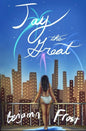 JAY THE GREAT (a modern retelling of The Great Gatsby) - Paperback