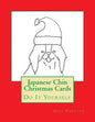Japanese Chin Christmas Cards: Do It Yourself - Paperback