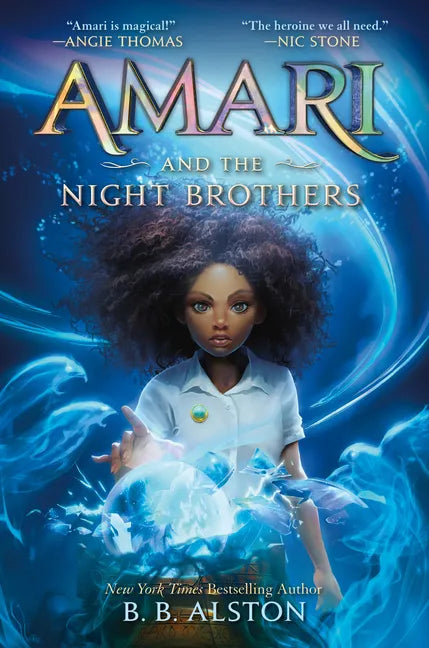 Amari and the Night Brothers - Library Binding
