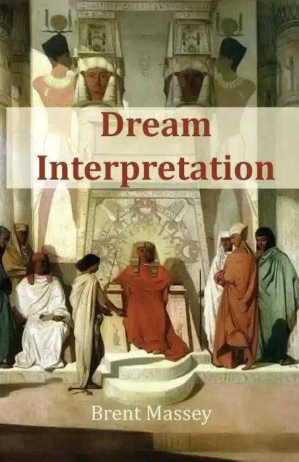 Dream Interpretation Is God's Business - Paperback