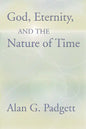 God, Eternity and the Nature of Time - Paperback