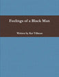 Feelings of a Black Man - Paperback