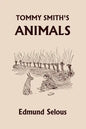 Tommy Smith's Animals (Yesterday's Classics) - Paperback