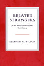 Related Strangers: Jews and Christians 70-170 C.E. - Paperback