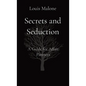 Secrets and Seduction: A Guide for Affair Partners - Paperback