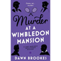 Murder at a Wimbledon Mansion - Paperback