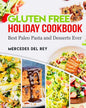 Gluten Free Holiday Cookbook Best Paleo Pasta and Desserts Ever - Paperback
