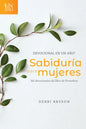 Devocional En Un Año -- Sabiduría Para Mujeres: 365 Devocionales del Libro de Proverbios - Paperback