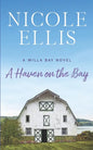 A Haven on the Bay: A Willa Bay Novel - Paperback