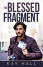 The Blessed Fragment - Paperback
