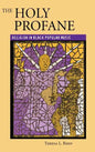 The Holy Profane: Religion in Black Popular Music - Hardcover