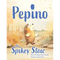 Pepino The Spikey Stoic - Paperback
