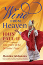 Wind From Heaven: John Paul II-The Poet Who Became Pope - Paperback
